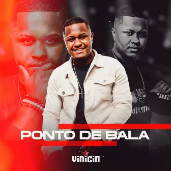 Ponto de Bala by Vinicin