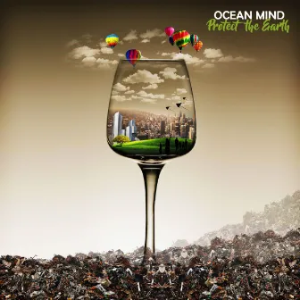 Protect the Earth by Ocean Mind