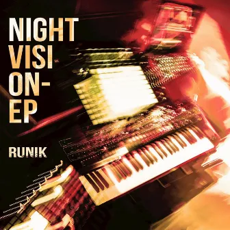 Nightvision EP by Runik