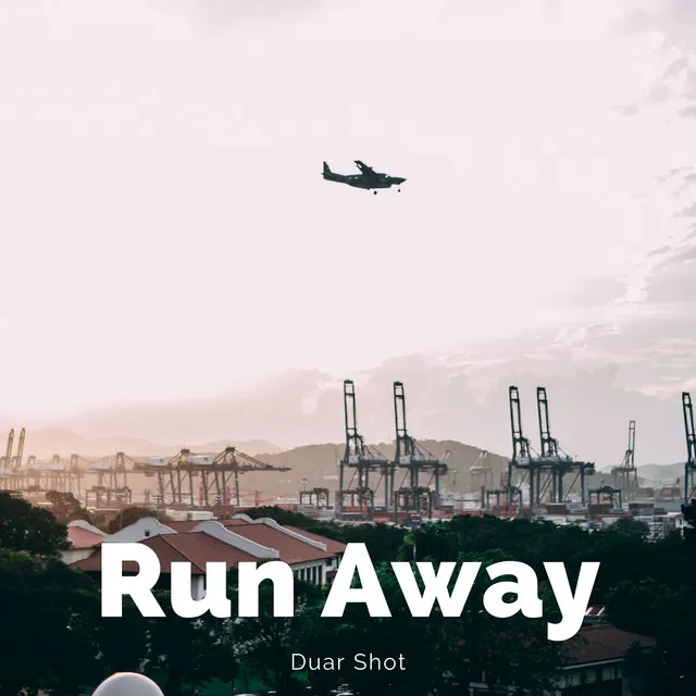 Run Away