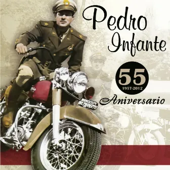 55 Aniversario by Pedro Infante