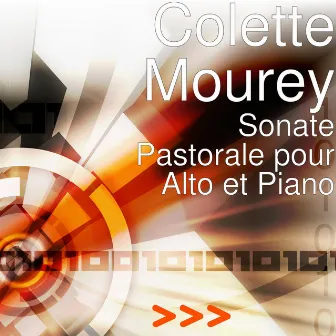 Sonate pastorale pour Alto et Piano by Colette Mourey