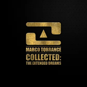 Collected: The Extended Dreams by Marco Torrance