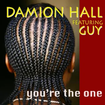 You're the One by Damion Hall