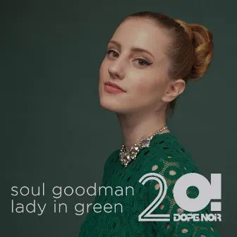 Lady in Green by Soul Goodman