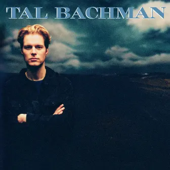 Tal Bachman by Tal Bachman