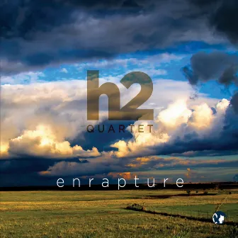 Enrapture by H2 Quartet