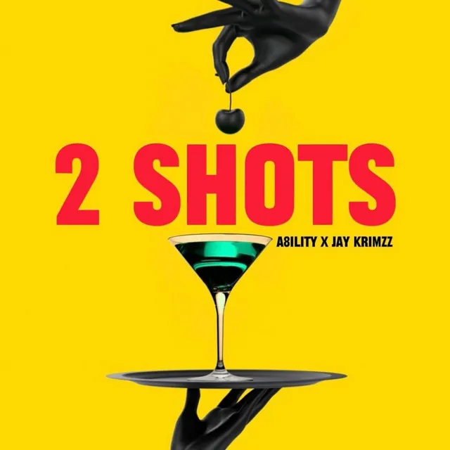 2 SHOTS