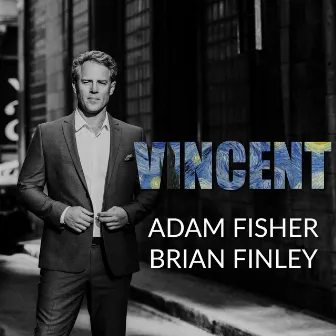 Vincent by Brian Finley