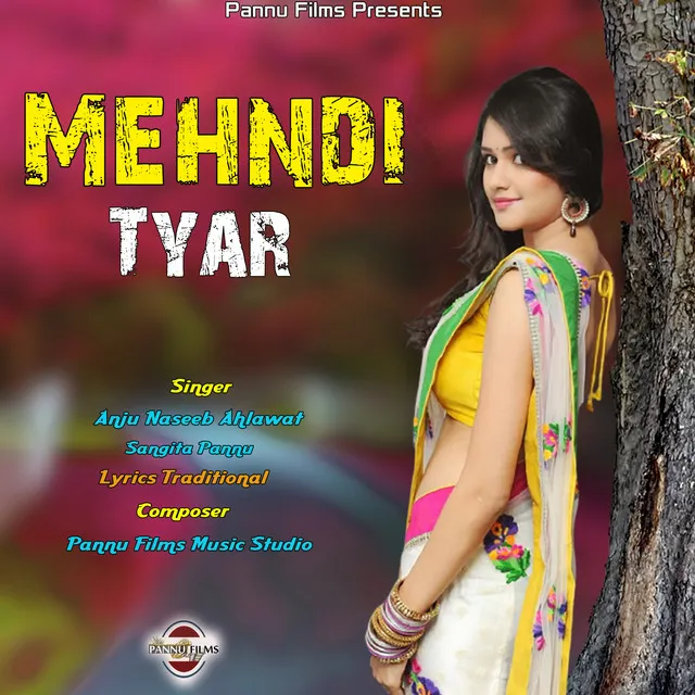 Mehndi Tyar