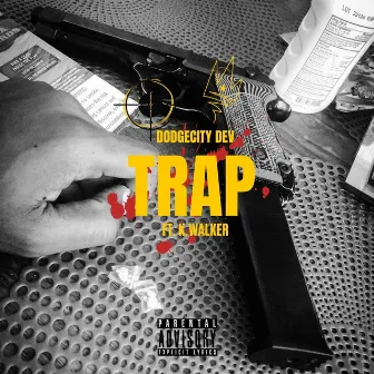 TRAP by DodgeCity Dev