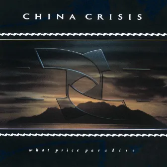 What Price Paradise by China Crisis