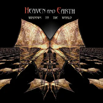 Windows to the World by Heaven & Earth