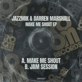 Make Me Shout EP by Darren Marshall