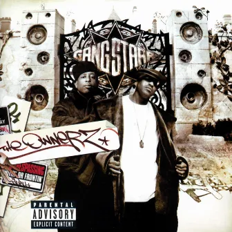 The Ownerz by Gang Starr