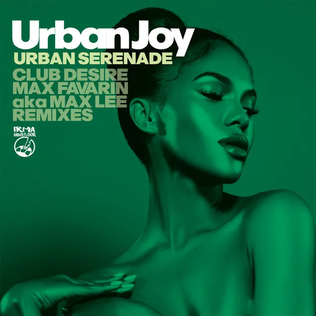 Urban Serenade - Club Desire Full Mix