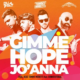 Gimme Hope Jo'Anna by Tommy Moretti