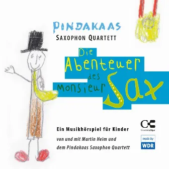 Die Abenteuer des Monsieur Sax by 