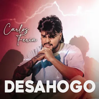 DESAHOGO. by Carlos Feria