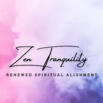 Zen Tranquility: Meditative Melodies for Yoga by Zen That Beat