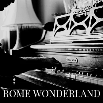 Rome Wonderland by Harry Warren