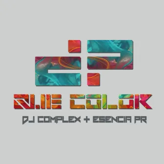 ¿Qué Color? by DJ Complex