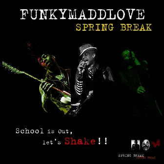 Spring Break by Funkymaddlove