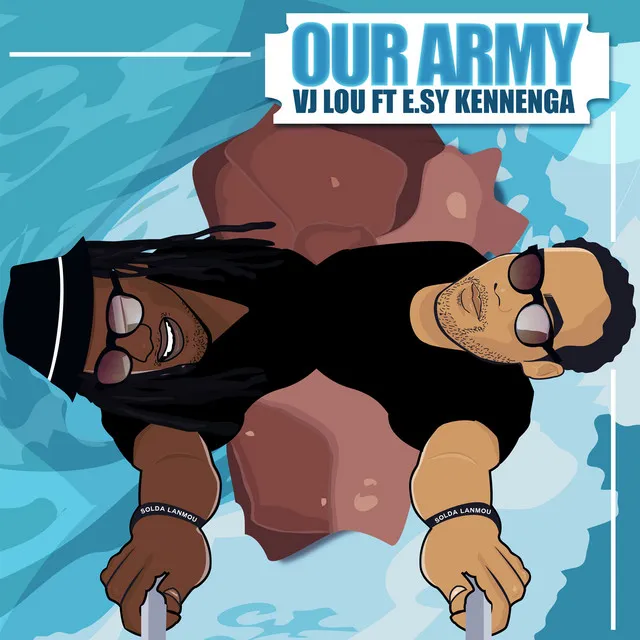 Our Army (feat. E.sy Kennenga)