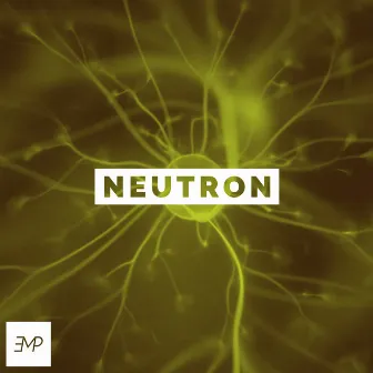 Neutron by Elements Music Production