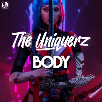 Body by The Uniquerz