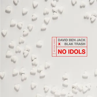 No Idols by David Ben Jack