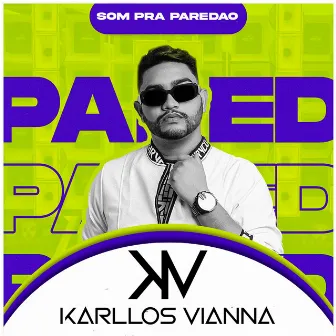 Som pra Paredão by Karllos vianna