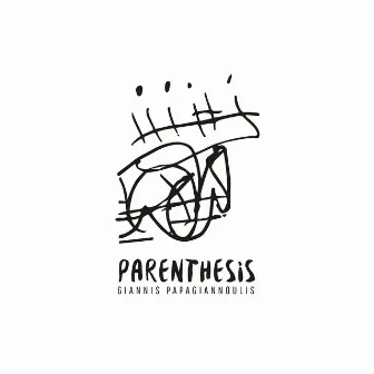 Parenthesis by Giannis Papagiannoulis