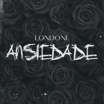 Ansiedade by Londone