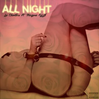 All Night by Leo Chambers