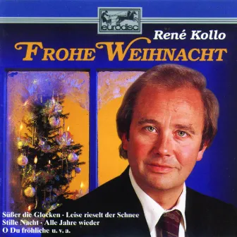 Frohe Weihnacht by René Kollo