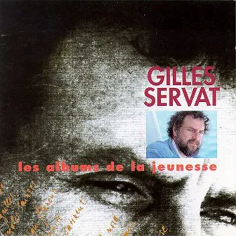 Les albums de la jeunesse (French Songs from Brittany) by Gilles Servat