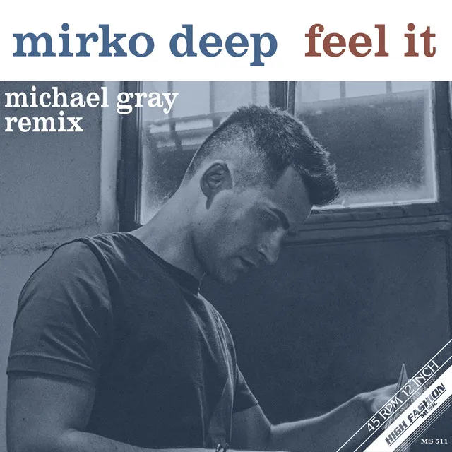 Feel It - Michael Gray Remix