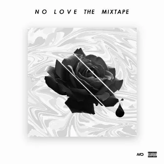 No Love The Mixtape by SwaggGlock