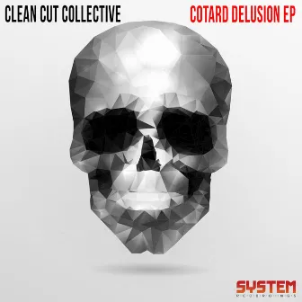 Cotard Delusion - EP by Clean Cut Collective