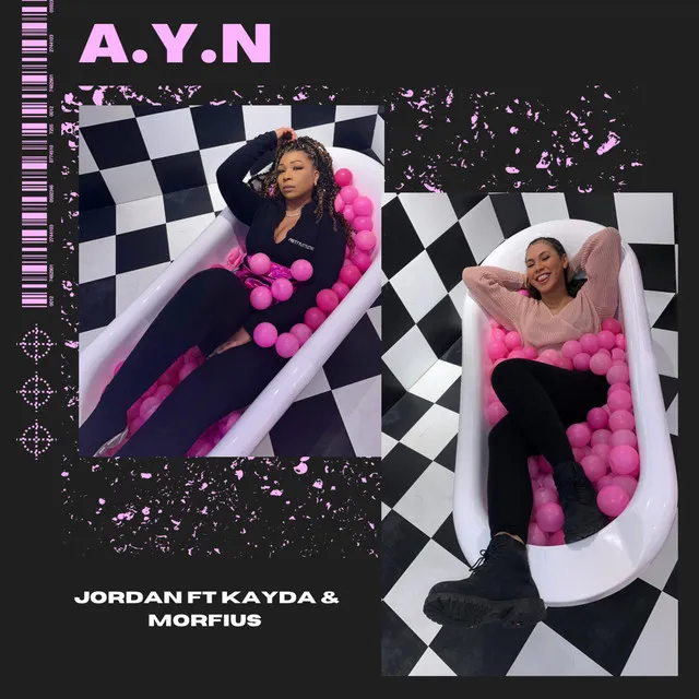 A.Y.N (Anything You Need)