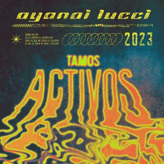 TAMOS ACTIVO$ by Ayanai Lucci