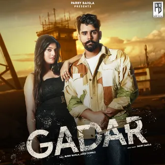 Gadar by Parry Baisla