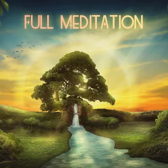 Full Meditation by Natural White Noise Relaxation