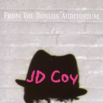 From The Donlon Auditorium by JD Coy