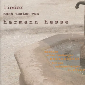 Lieder nach Texten von Hermann Hesse by Tobias Schabenberger