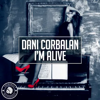 I'm Alive by Dani Corbalan