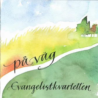 På väg by Evangelistkvartetten