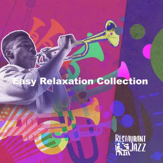 Easy Relaxation Collection by Unknown Artist