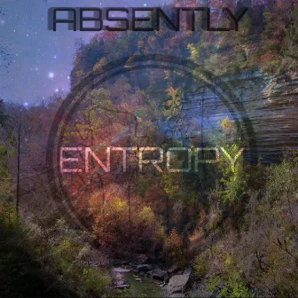 Entropy by Absently